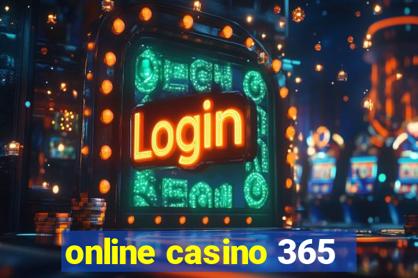 online casino 365