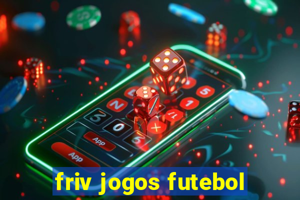 friv jogos futebol