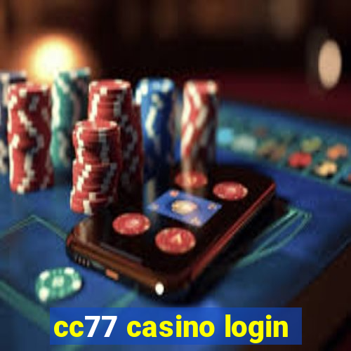 cc77 casino login