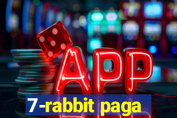 7-rabbit paga