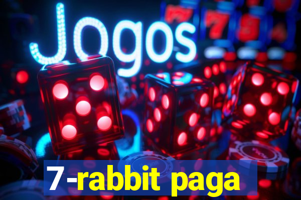 7-rabbit paga