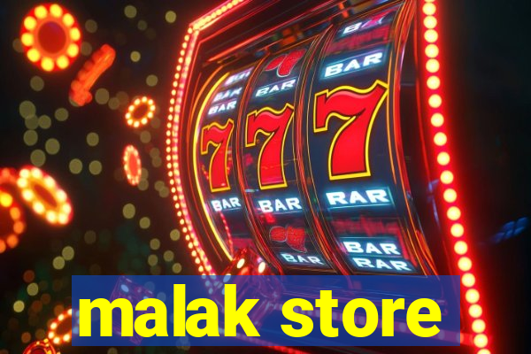 malak store