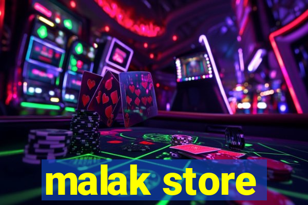 malak store