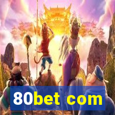 80bet com