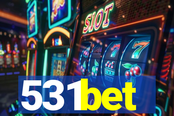 531bet