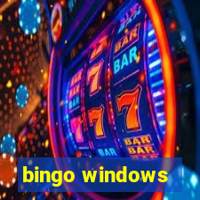 bingo windows