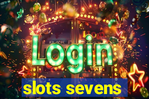 slots sevens