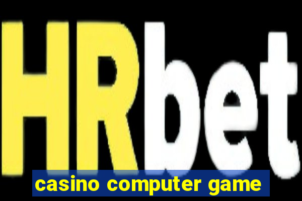 casino computer game