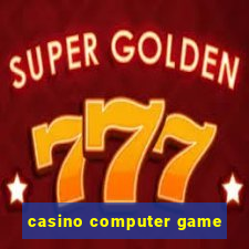 casino computer game