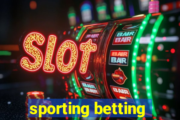 sporting betting