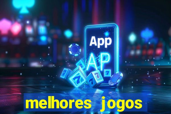 melhores jogos google play