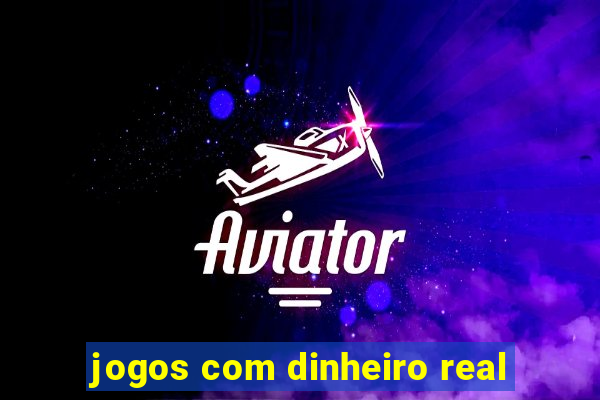 jogos com dinheiro real