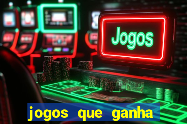 jogos que ganha dinheiro sem depositar