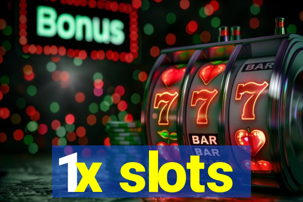 1x slots