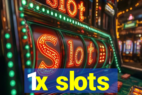 1x slots