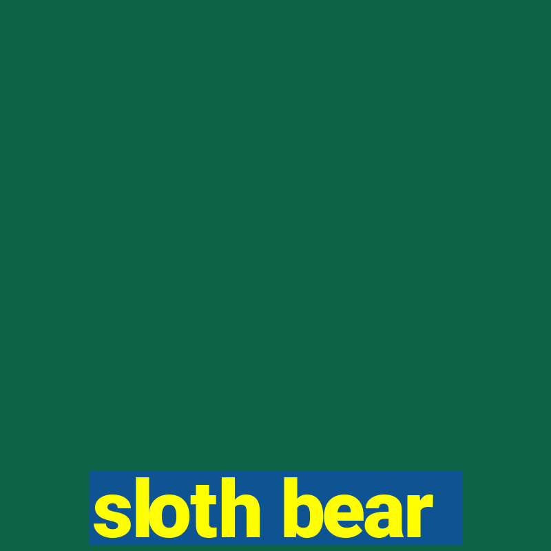 sloth bear