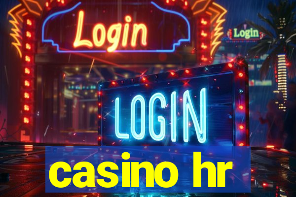 casino hr