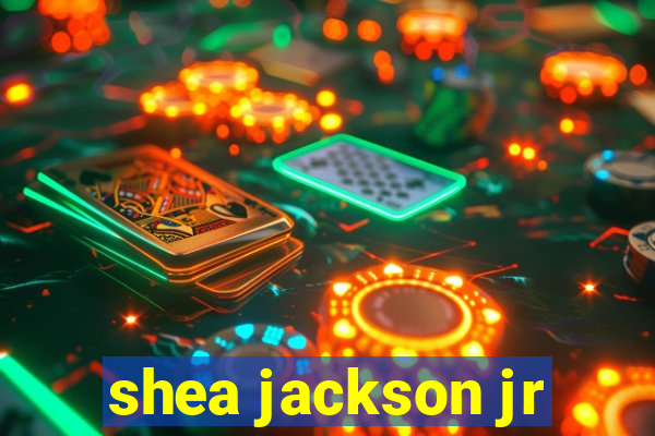 shea jackson jr