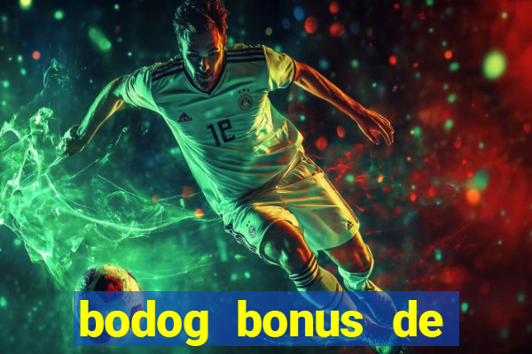 bodog bonus de boas vindas