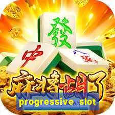 progressive slot machines tips