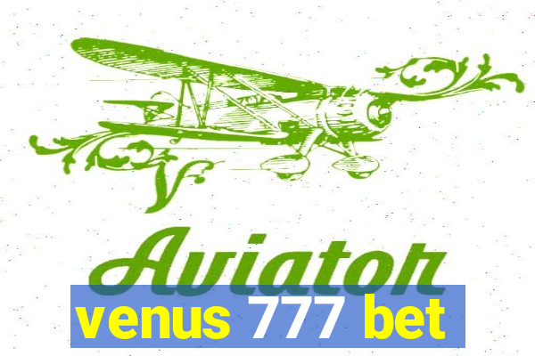 venus 777 bet