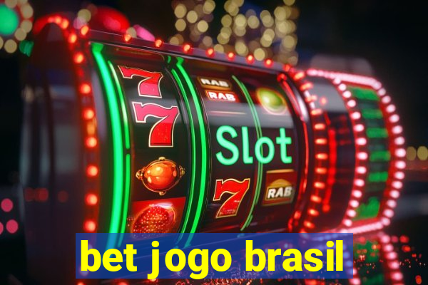 bet jogo brasil