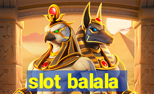 slot balala