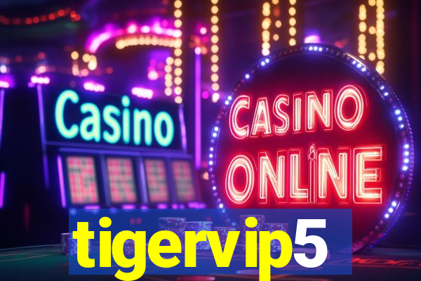 tigervip5