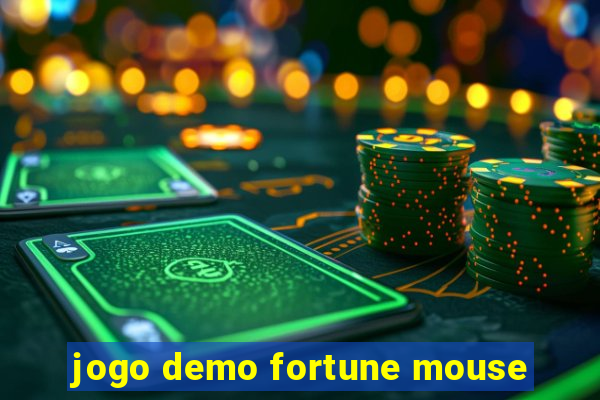 jogo demo fortune mouse