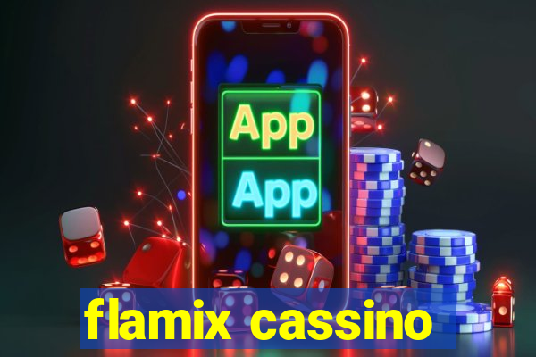 flamix cassino