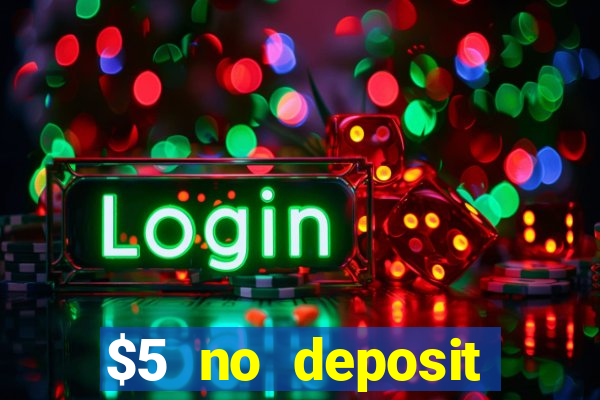 $5 no deposit casino nz