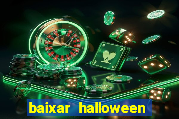 baixar halloween slot 30 linhas dinheiro infinito