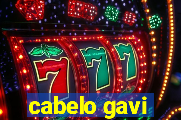 cabelo gavi