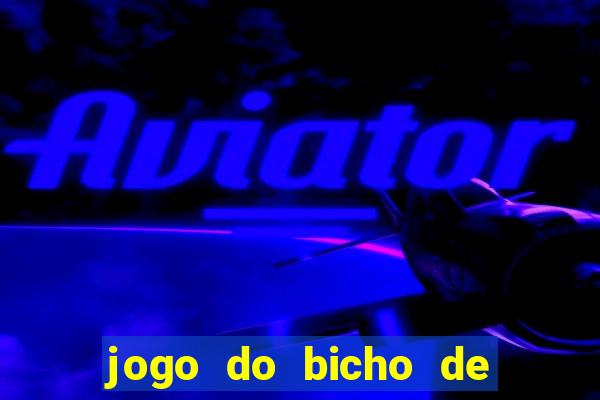 jogo do bicho de hoje 10 horas