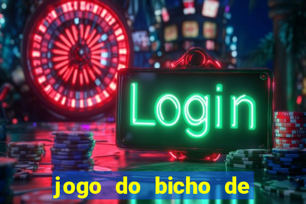 jogo do bicho de hoje 10 horas