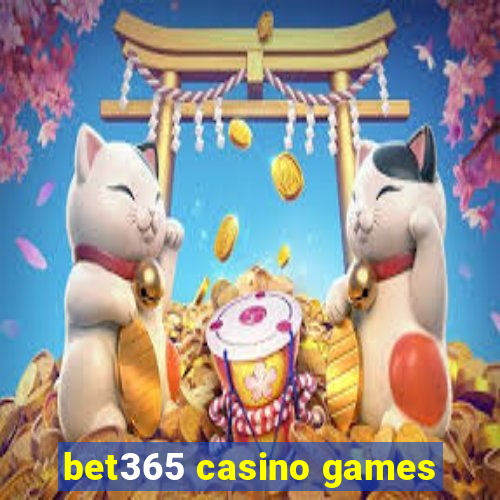 bet365 casino games