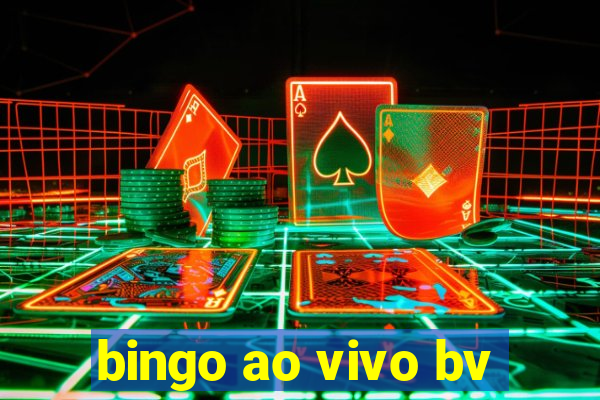 bingo ao vivo bv