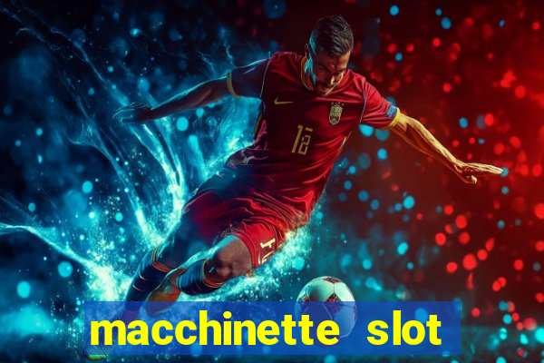 macchinette slot machine gratis