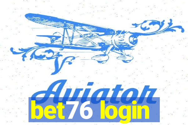 bet76 login