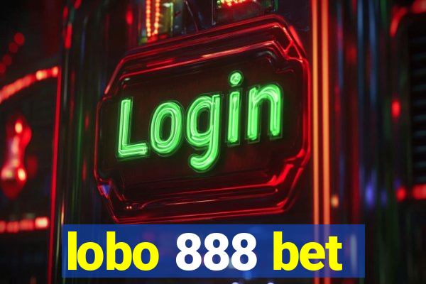 lobo 888 bet