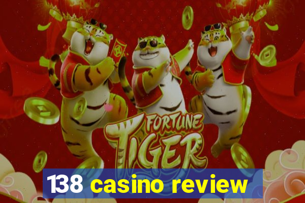 138 casino review