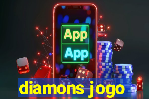 diamons jogo