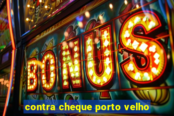 contra cheque porto velho