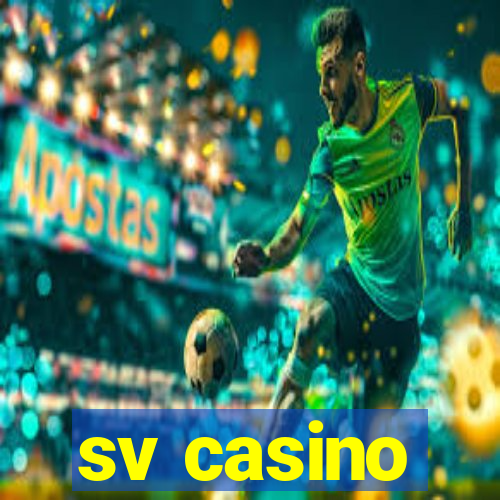 sv casino