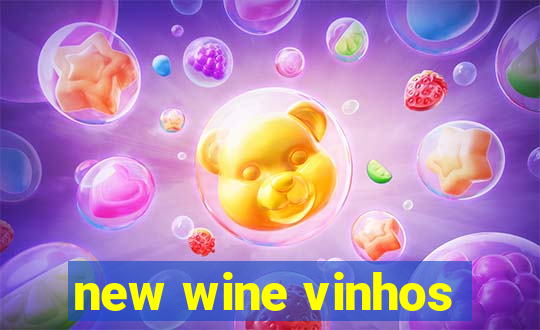 new wine vinhos