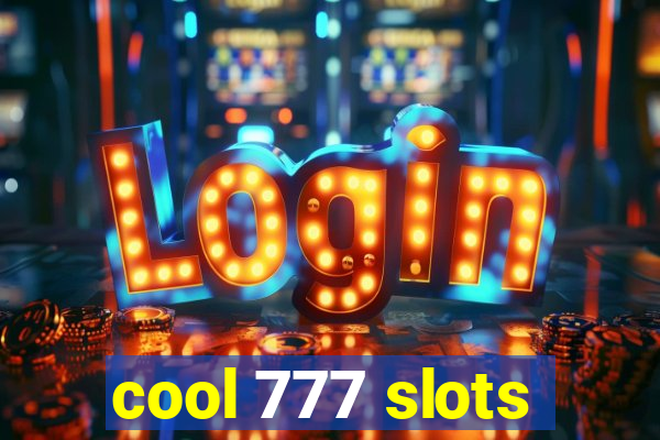 cool 777 slots