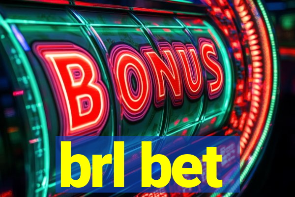 brl bet