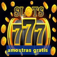 amostras gratis