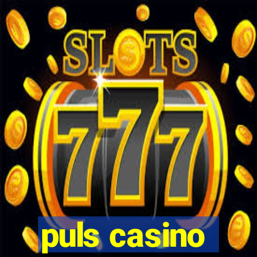 puls casino