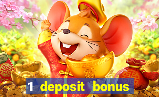 1 deposit bonus casino canada